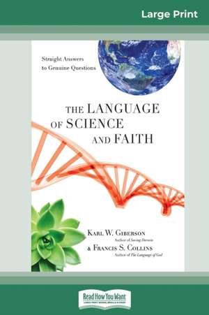 Giberson, K: Language of Science and Faith