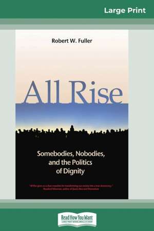 All Rise de W. Fuller Robert