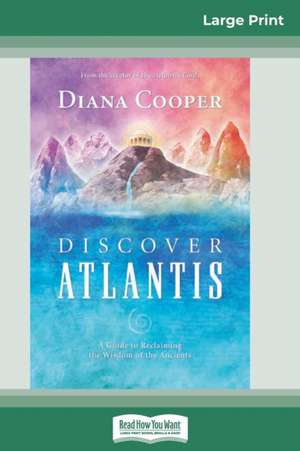 Discover Atlantis de Diana Cooper