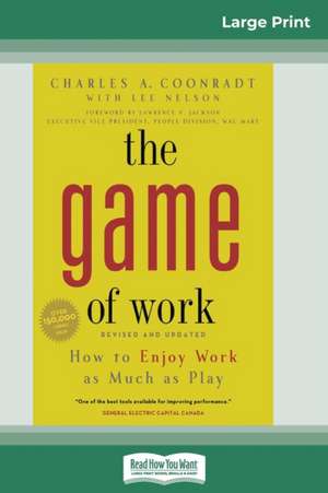 The Game of Work de Charles Coonradt