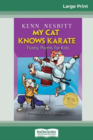 My Cat Knows Karate de Kenn Nesbitt