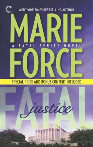 Fatal Justice: Cappuano and Holland Unplugged de Marie Force