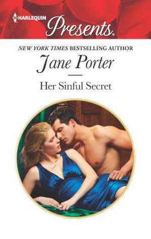 Her Sinful Secret de Jane Porter