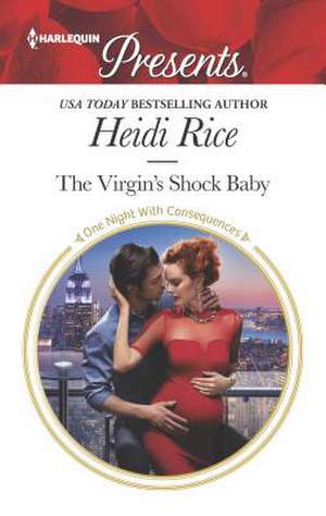 The Virgin's Shock Baby de Heidi Rice