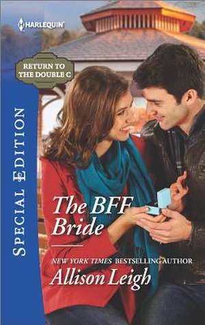 The BFF Bride de Allison Leigh