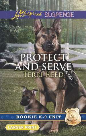 Protect and Serve de Terri Reed