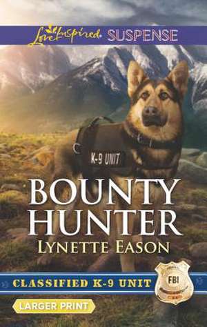 Bounty Hunter de Lynette Eason