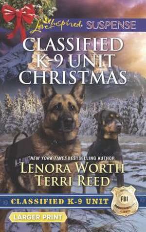 Classified K-9 Unit Christmas de Lenora Worth