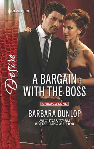 A Bargain with the Boss de Barbara Dunlop