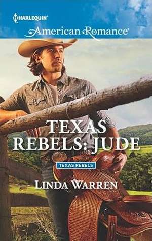 Texas Rebels de Linda Warren