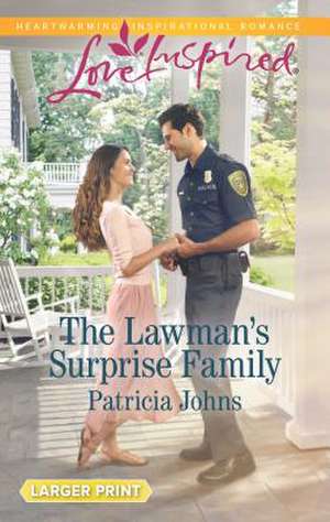 The Lawman's Surprise Family de Patricia Johns