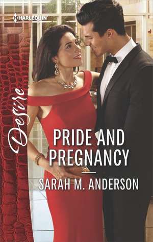 Pride and Pregnancy de Sarah M. Anderson