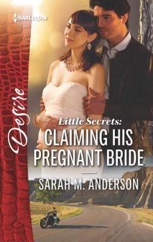 Claiming His Pregnant Bride de Sarah M. Anderson