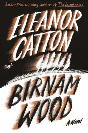 Birnam Wood de Eleanor Catton