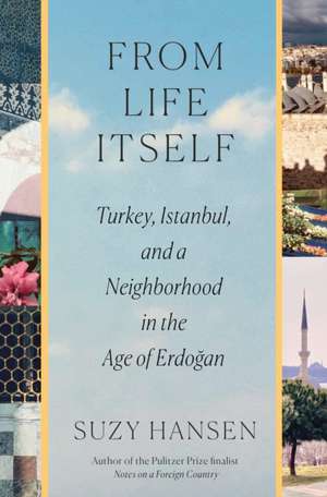 From Life Itself de Suzy Hansen