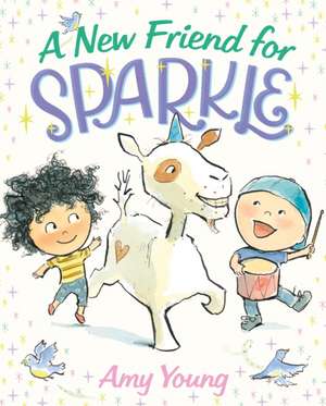 A New Friend for Sparkle de Amy Young