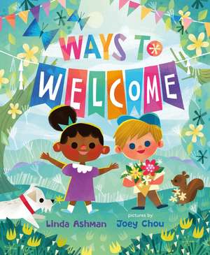 Ways to Welcome de Linda Ashman