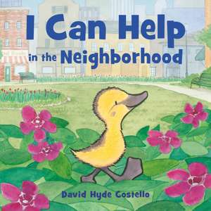 I Can Help in the Neighborhood de David Hyde Costello