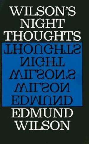 Night Thoughts de Edmund Wilson