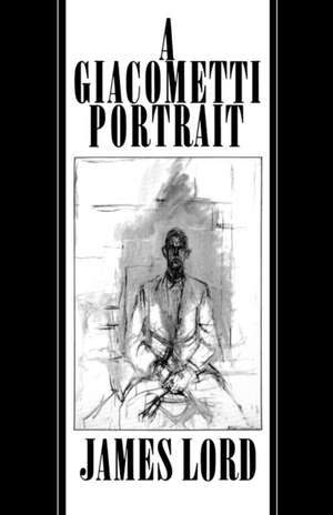 A Giacometti Portrait de James Lord