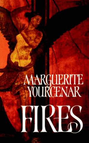 Fires de Marguerite Yourcenar