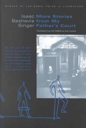 More Stories from My Father's Court de Isaac Bashevis Singer