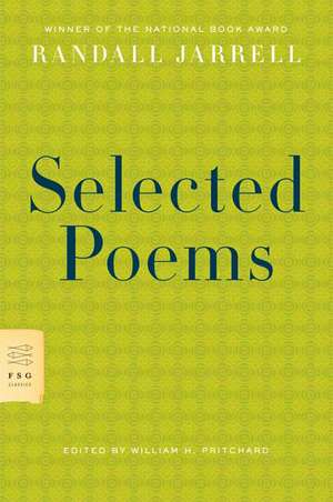 Selected Poems de Randall Jarrell