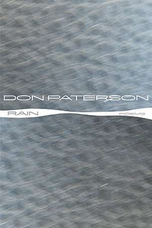 Rain: Poems de Don Paterson