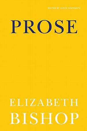 Prose de Elizabeth Bishop