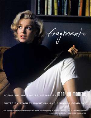 Fragments: Poems, Intimate Notes, Letters de Marilyn Monroe