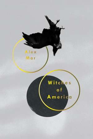 Witches of America de Alex Mar