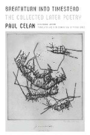 Breathturn into Timestead de Paul Celan