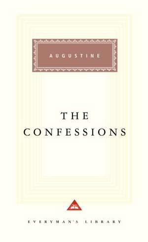 The Confessions de Saint Augustine of Hippo