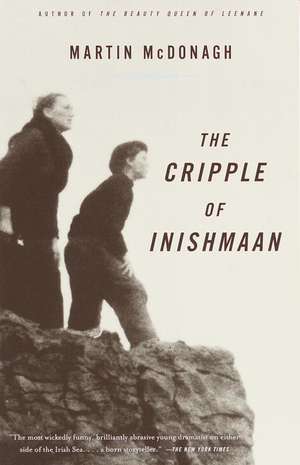 The Cripple of Inishmaan de Martin McDonagh