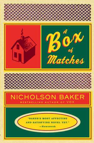 A Box of Matches de Nicholson Baker