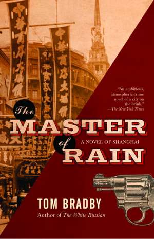 The Master of Rain de Tom Bradby