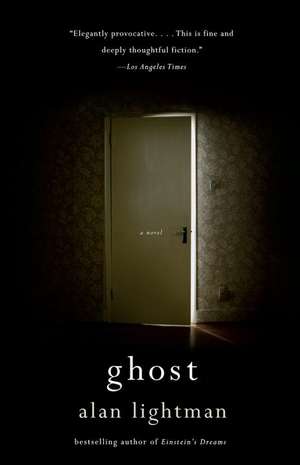 Ghost de Alan Lightman