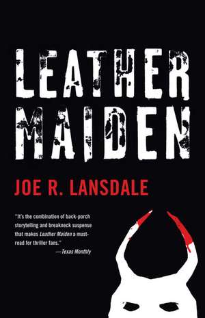 Leather Maiden de Joe R. Lansdale