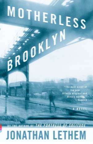 Motherless Brooklyn de Jonathan Lethem