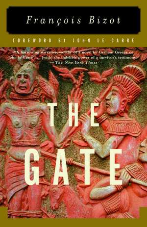 The Gate de Francois Bizot