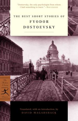 The Best Short Stories of Fyodor Dostoevsky de Fyodor Dostoevsky