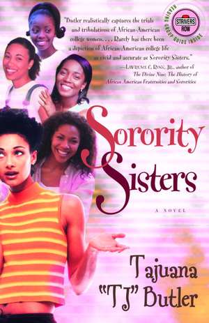 Sorority Sisters de Tajuana TJ Butler