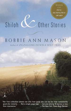 Shiloh and Other Stories de Bobbie Ann Mason