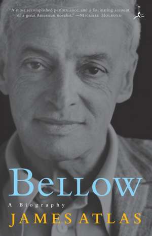 Bellow: A Biography de James Atlas