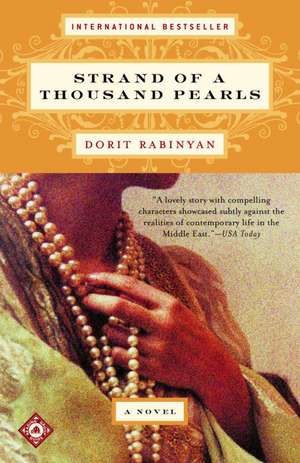 Strand of a Thousand Pearls de Dorit Rabinyan