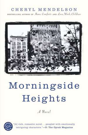 Morningside Heights de Cheryl Mendelson