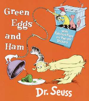 Green Eggs & Ham [With Stickers] de Dr. Seuss