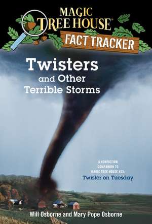 Twisters and Other Terrible Storms de Mary Pope Osborne