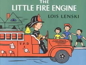 The Little Fire Engine de Lois Lenski