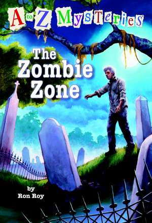 The Zombie Zone de Ron Roy